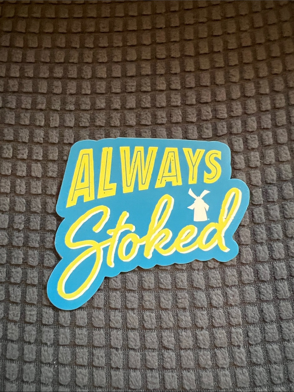 Dutch Bros, Always Stoked Blue & Yellow Sticker